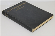 'Golf Fundamentals - Orthodoxy of Style' - by Seymour Dunn - 1922
