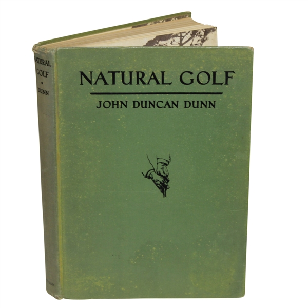 1931 Natural Golf by John Duncan Dunn 1st Ed.