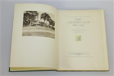 The Country Club 1882 - 1932 - 50 Year Anniversary Edition Book
