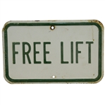 Free Lift Vintage Golf Sign - Cart Ride Location