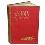 F.G. Tait, A Record being His Life, Letter, and Golfing Diary Golf Book by J.L. Low - 1900