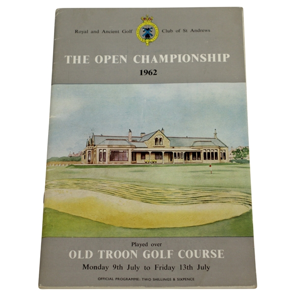 1962 Open Championship at Old Troon Program - Arnold Palmer Winner