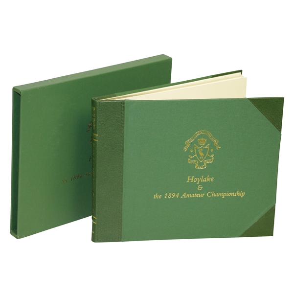 Hoylake & the 1894 Amateur Championship Ltd. 1st. Ed 2001 Signed by Authors & Captain