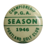 1946 PGA Championship at Portland GC Badge - Ben Hogans First Major - Rare