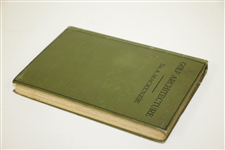 1920 1st Ed 'Golf Architecture: Economy in Course Construction & Green-Keeping' by Dr. Allister MacKenzie