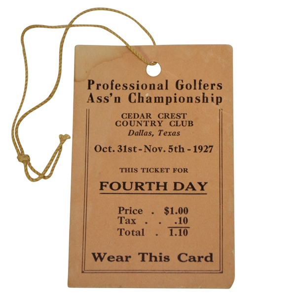 1927 PGA Championship at Cedar Crest CC 4th Day Ticket - Walter Hagen Win - Rare