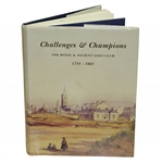 Challenges & Champions - The Royal & Ancient Golf Club 1754 - 1883 LE Signed by Author