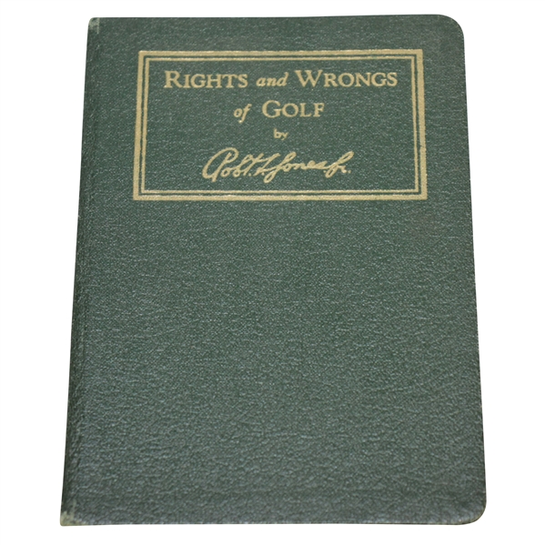 1935 A.G. Spalding & Bros. 'Rights and Wrongs of Golf' by Robert Bobby T. Jones, Jr.