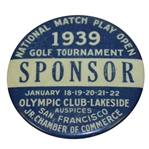 1939 National Match Play Open Tournament Sponsor Badge - Olympic Club-Lakeside