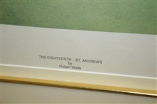 'The Eighteenth At St. Andrews' Artist's Proof Print Signed Robert Wade For World Golf Hall of Fame