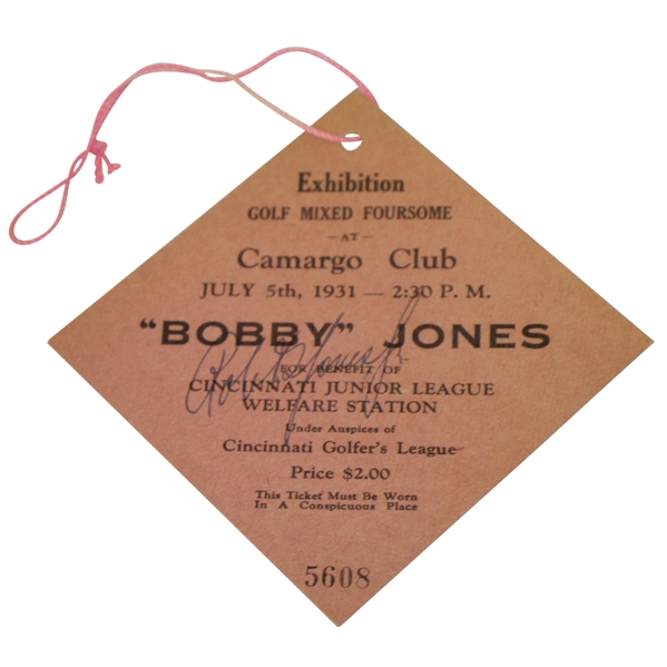 Bobby Jones Signed 1931 Exhibition at Camargo Club Ticket JSA Full #Z98914 - Excellent Condition