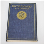 1897 'How to Play Golf' Book by H.J. Whigham