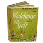 1940 Wodehouse on Golf by P.G. Wodehouse 1st Ed