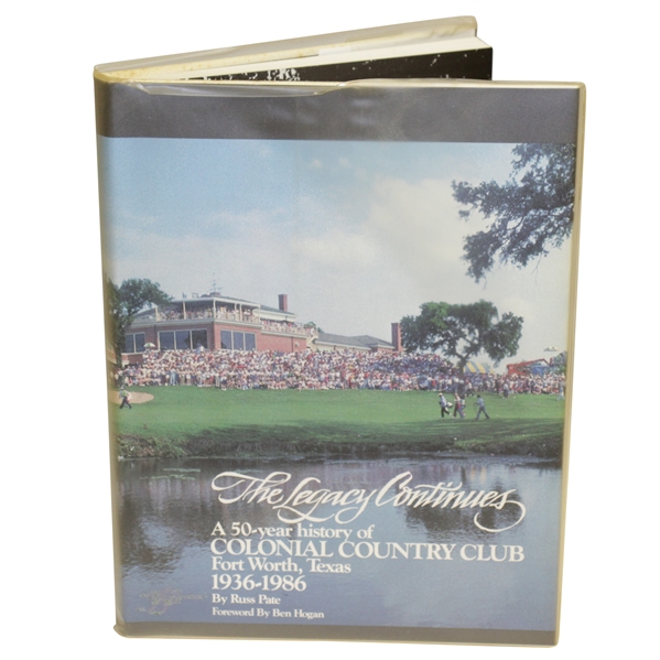 Ben Hogan Signed Colonial Country Club The Legacy Continues 1936-1986 Book JSA ALOA
