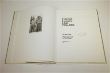 Ben Hogan Signed Colonial Country Club 'The Legacy Continues' 1936-1986 Book JSA ALOA