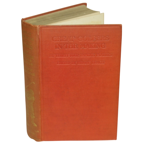 1907 Great Golfers in the Making Book by Thirty-Four Famous Players - Edited by Henry Leach
