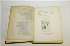 1893 Book 'Golf: A Royal and Ancient Game' Edited by Robert Clark