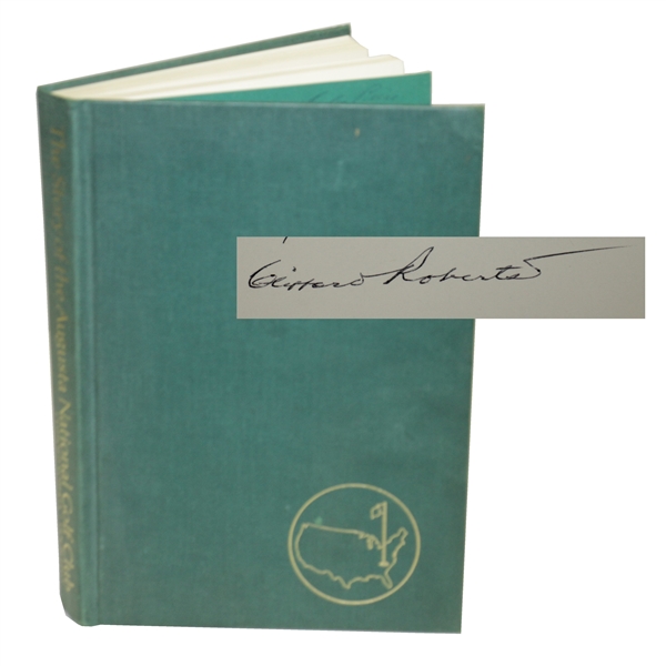 Clifford Roberts Signed Story of Augusta National Book to Charles Price JSA ALOA