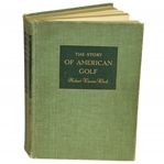 1948 The Story of American Golf Book by Herbert Warren Wind - 1st Edition