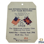 1935 Ryder Cup at Ridgewood Country Club Sunday Ticket #451 - Great Condition