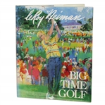 LeRoy Neiman Signed Big Time Golf Book JSA ALOA