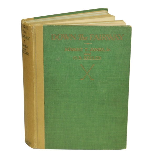 Bobby Jones & O.B. Keeler Down The Fairway 1927 1st Edition Book - 1st Printing