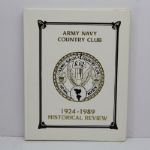 1989 Army-Navy Country Club 75 Years Book