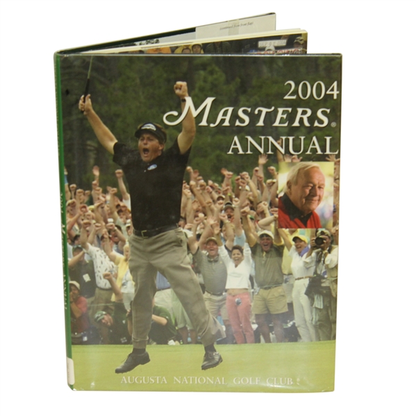 2004 Masters Tournament Annual Book w/ Dust Jacket - Phil Mickelson Winner