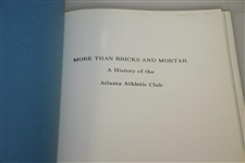 'More than Bricks & Mortar - A History of the Atlanta Athletic Club' by Nancy Neill - 1987 1st Ed