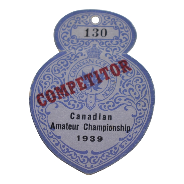 1939 Canadian Amateur Championship Competitor Badge #130