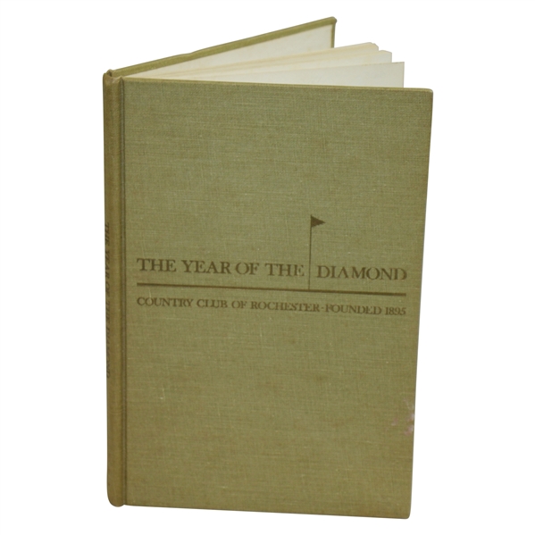 The Year of The Diamond Ltd Ed Country Club of Rochester Book by Howard C. Hosmer #980