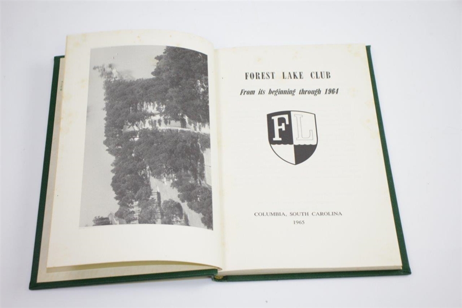 'Forest Lake Club: From the Beginning Through 1964' Book - Columbia, S.C.
