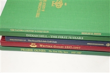 Prairie Dunes, Western Gailes, Royal Birkdale, Indian Hill, & The Tacoma C&GC Club History Books