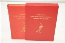'Aspects of Some Nineteenth Century Golfing Pamphlets' Ltd Contributors Edition Book Bound in Chieftain Goatskin
