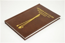 'Antique Golf Clubs: Their Restoration and Preservation' Lt Ed Book Signed by Bob Kuntz & Mark Wilson in Slipcase