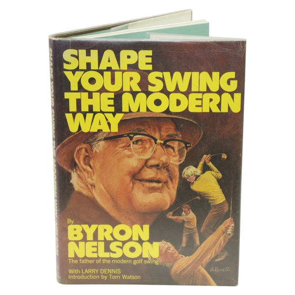1976 First Edition Shape Your Swing the Modern Way Book by Byron Nelson in Mylar Wrap