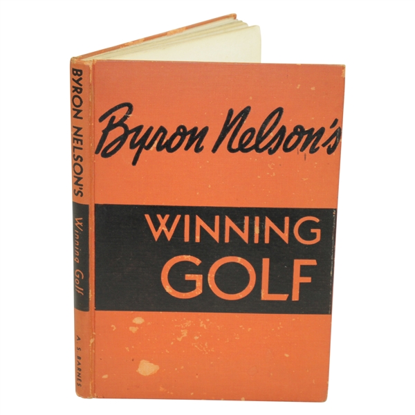 Byron Nelson Signed 1946 Winning Golf Book with Inscription JSA ALOA