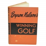 Byron Nelson Signed 1946 Winning Golf Book with Inscription JSA ALOA