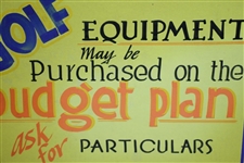 'Golf Equipment May Be Purchased on the Budget Plan - Ask for Particulars' Broadside