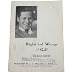 1935 Rights and Wrongs of Golf Booklet by Bobby Jones