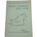 Vintage Royal Guernsey Golf Club Official Handbook