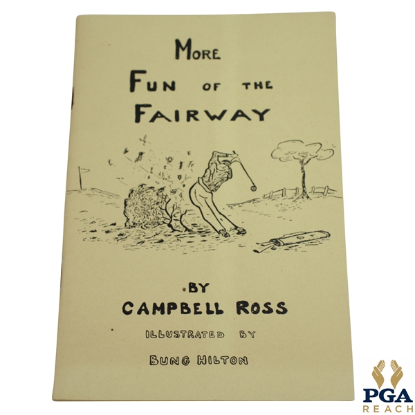 1945 More Fun of the Fairway Book by Campbell Ross & Illustrated by Bung Hilton