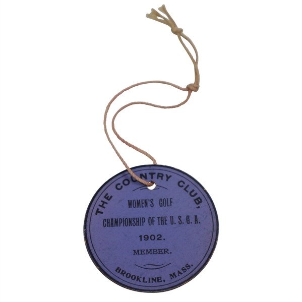 1902 Womens US Amateur Championship at Brookline Member Badge - Only One Known!