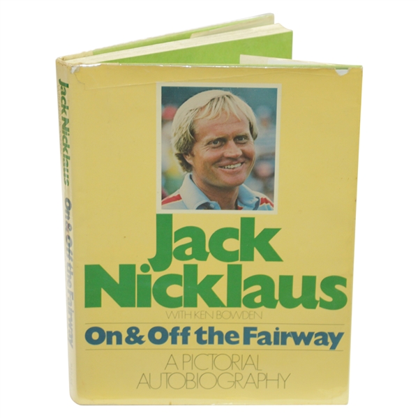 Jack Nicklaus Signed On & Off the Fairway Pictorial Autobiography Book JSA ALOA