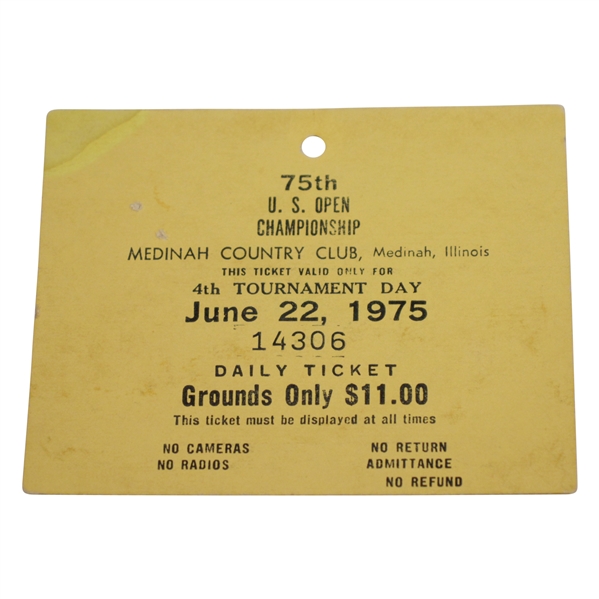 1975 US Open at Medinah CC 4th Tournament Day Ticket #14306 - Lou Graham Winner