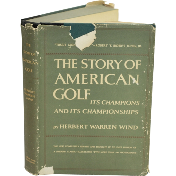 1956 The Story of American Golf: Its Champions & Its Championships by Herbert Warren Wind Sourced From Bert Yancey