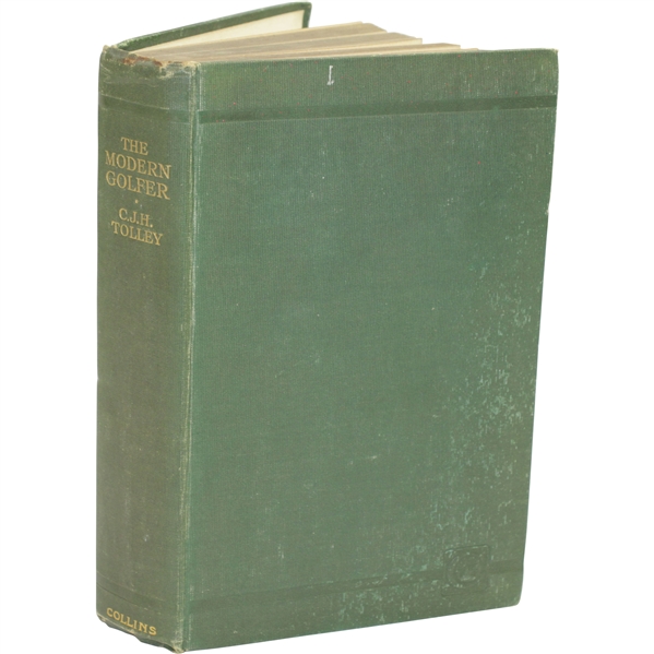 1924 The Modern Golfer Book by Cyril J.H. Tolley Sourced From Bert Yancey