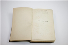 1920 'Advanced Golf: Or Hints & Instruction for Progressive Players' by James Braid - 10th Edition Sourced From Bert Yancey
