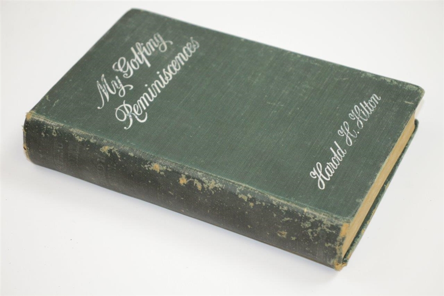 1907 'My Golfing Reminiscences' Book by Harold H. Hilton Sourced From Bert Yancey