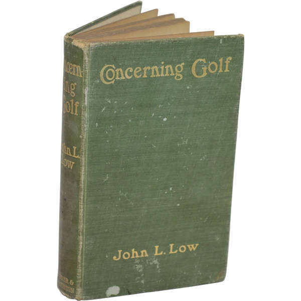 1903 Concerning Golf Book by John L. Low Sourced From Bert Yancey